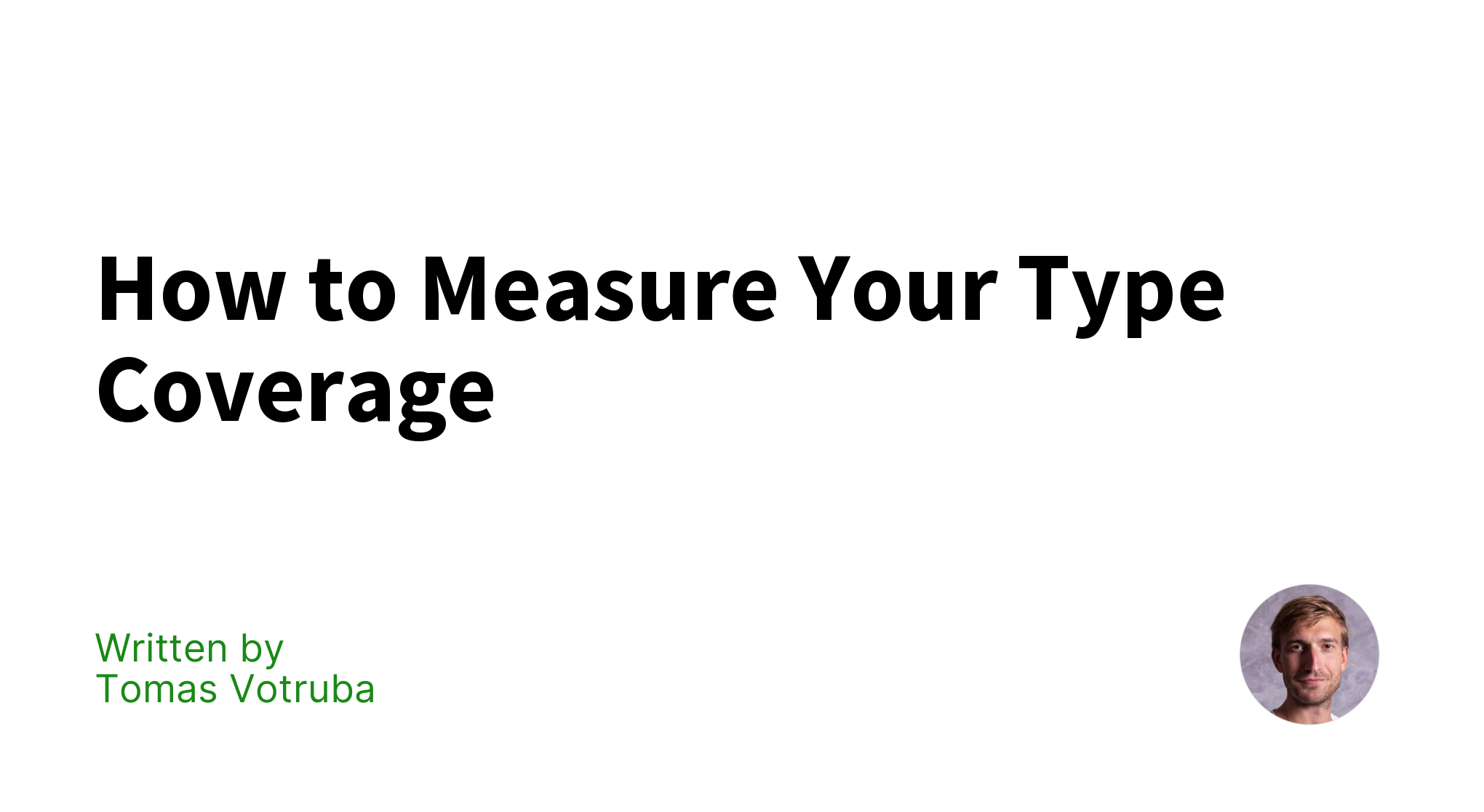 how-to-measure-your-type-coverage-tomas-votruba